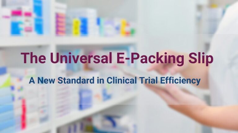 Making Investigational Drug Receipt Easier: The E-Packing Slip File Standard and Import Tool